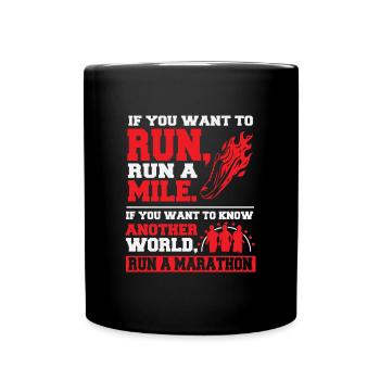 Marathon: Lerne eine andere Welt kennen! - Tasse einfarbig - Schwarz - Vorne