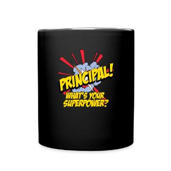 Rektor! Was ist deine Supermacht? Super Principal - Tasse einfarbig - Schwarz - Vorne