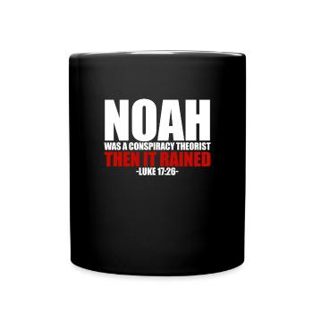 Noah Verschw�rungstheoretiker dann regnete er Luka - Tasse einfarbig - Schwarz - Vorne