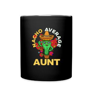 Cinco De Mayo Aunt - Full Colour Mug - black - Front