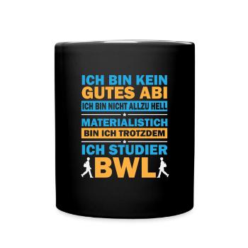 Ich bin kein gutes Abi - Tasse einfarbig - Schwarz - Vorne