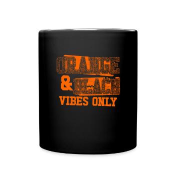 Orange und schwarze Stimmung nur SportlerTeamfarbe - Tasse einfarbig - Schwarz - Vorne