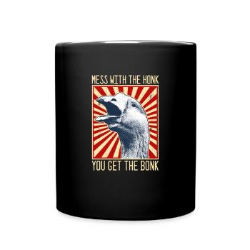 Mach dich mit dem Hupen an, du bekommst die lustig - Tasse einfarbig - Schwarz - Vorne