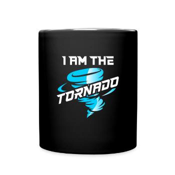 Je suis l’ouragan Tornado - Mug uni - noir - Devant