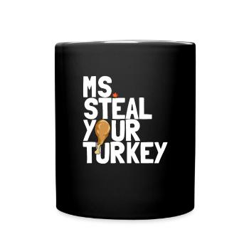 Frau stiehlt Ihre Truthahnm�dchen Kleinkind Thanks - Tasse einfarbig - Schwarz - Vorne