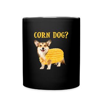 Corn Dog Corgi Hund Corn Dog - Tasse einfarbig - Schwarz - Vorne