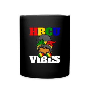 HBCU Vibes Black Girl Historical Black College - Tasse einfarbig - Schwarz - Vorne