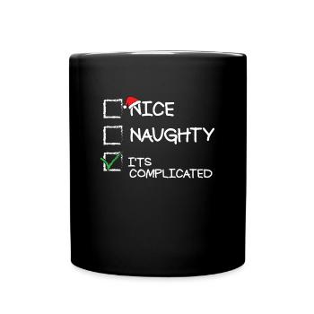 �nes ungezogenes, es ist kompliziertes lustiges - Tasse einfarbig - Schwarz - Vorne