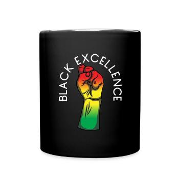 Black Excellence Juneteenth Protest Faust schwarz - Tasse einfarbig - Schwarz - Vorne