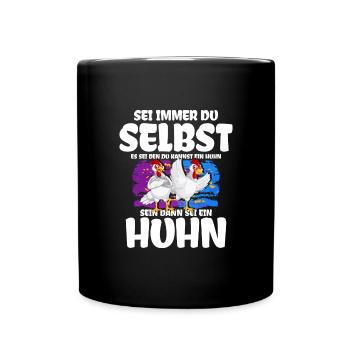 Lustiges Huhn Outfit - Tasse einfarbig - Schwarz - Vorne