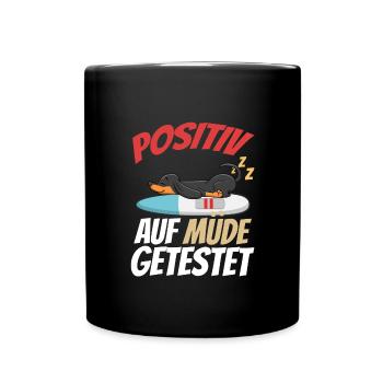 Positiv Auf Müde Getestet Dackel - Tasse einfarbig - Schwarz - Vorne