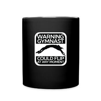 Warning Gymnast Gymnastics Gymnastics Turner - Full Colour Mug - black - Front