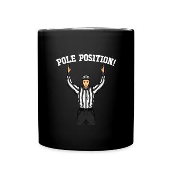 Ahnungslose Sportfan -Schiedsrichter -Pole -Positi - Tasse einfarbig - Schwarz - Vorne