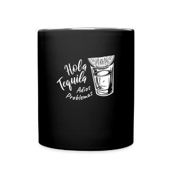 Hola Tequila Alcohol - Full Colour Mug - black - Front