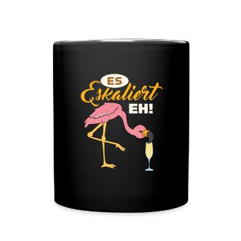 Es Eskaliert Eh - Tasse einfarbig - Schwarz - Vorne