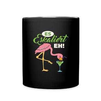 Es Eskaliert Eh - Tasse einfarbig - Schwarz - Vorne