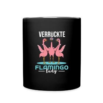 Verrrückte Flamingo Lady - Tasse einfarbig - Schwarz - Vorne