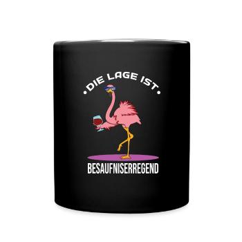 Die Lage ist Besaufniserregend - Tasse einfarbig - Schwarz - Vorne