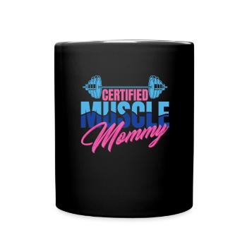 Zertifizierte Muskelmutter Heben von Frauen Muskel - Tasse einfarbig - Schwarz - Vorne
