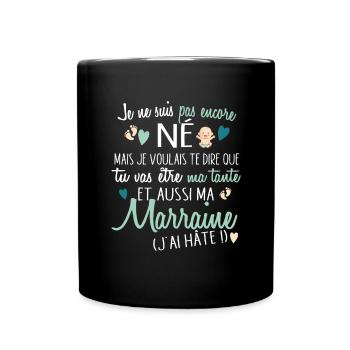Marraine Tante Bébé Naissance Grossesse Cadeau - Mug uni - noir - Devant