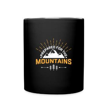 Prepared For The Mountains Trees Nature Spectacle - Full Colour Mug - black - Front