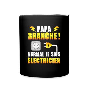 Idée cadeau papa humour fête des pères électricien - Mug uni - noir - Devant