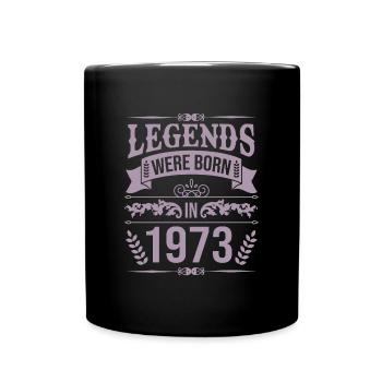 Legenden wurden 1973 geboren - Tasse einfarbig - Schwarz - Vorne
