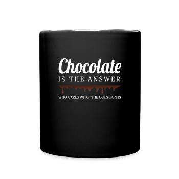 Chocolate Is The Answer Schokolade - Tasse einfarbig - Schwarz - Vorne