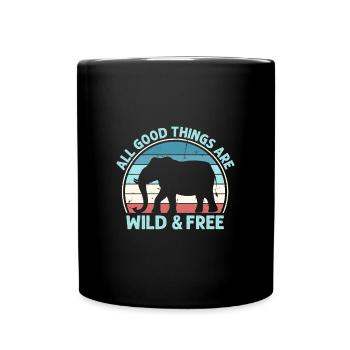 All Good Things Are Wild & Free Grundsatz - Tasse einfarbig - Schwarz - Vorne