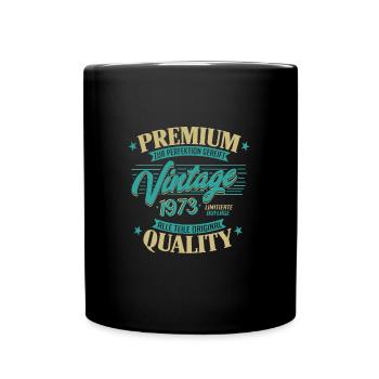 Vintage 1973 Geburtstag Sprüche "Limitierte - Tasse einfarbig - Schwarz - Vorne