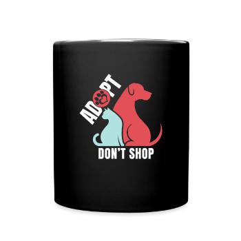 Adopt! Dont Shop! Adopt animals - Full Colour Mug - black - Front