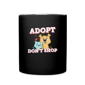 Adopt! Dont Shop! Adopt animals - Full Colour Mug - black - Front