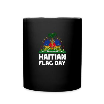 Happy Haitian Flag Day Haiti Flagge Proud Haiti Fl - Tasse einfarbig - Schwarz - Vorne