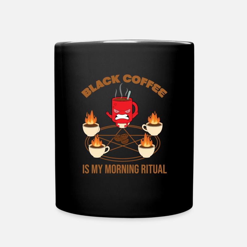 Schwarzer Kaffee ist mein Morgenritual - Tasse einfarbig - Schwarz