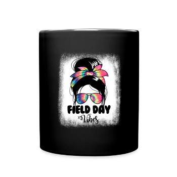 Messy Bun Field Day Vibes Damenlehrer Field Day - Tasse einfarbig - Schwarz - Vorne