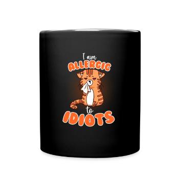 Allergique aux idiots - Mug uni - noir - Devant