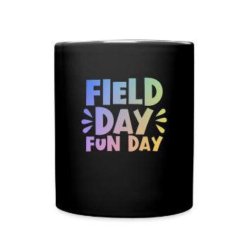 Field Day Fun Day �ler Kinder Lehrer Feldtag - Tasse einfarbig - Schwarz - Vorne