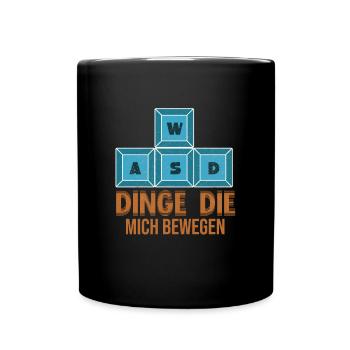 WASD Dinge Dich Mich Bewegen - Tasse einfarbig - Schwarz - Vorne