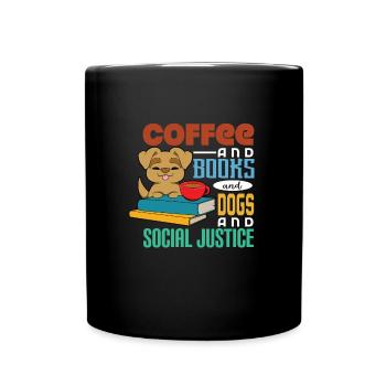 Kaffee und Bücher und Hunde - Tasse einfarbig - Schwarz - Vorne