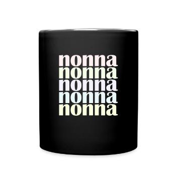 Nonna Muttertag Italienische Oma Frauen Nonna - Tasse einfarbig - Schwarz - Vorne