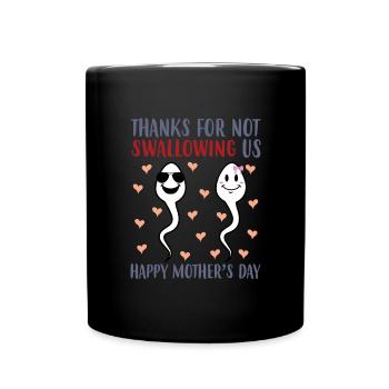 Merci de ne pas nous avoir donné la fête des mères. - Mug uni - noir - Devant