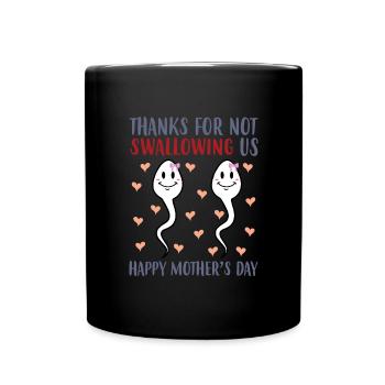 Merci de ne pas nous avoir donné la fête des mères. - Mug uni - noir - Devant