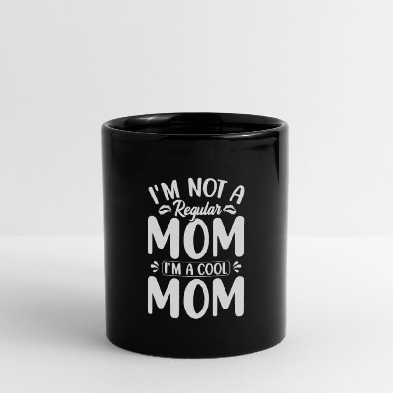 Ich bin keine normale Mutter, ich bin eine coole M Tasse einfarbig