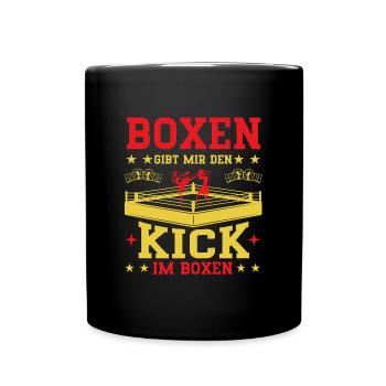Boxen gibt dir den Kick im Boxen. - Tasse einfarbig - Schwarz - Vorne