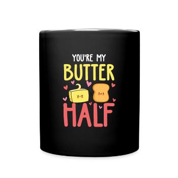 You're My Butter Half - Tasse einfarbig - Schwarz - Vorne