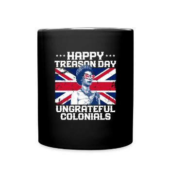 Happy Treason Day undankeful Colonials Elizabethko - Tasse einfarbig - Schwarz - Vorne