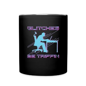 St�rungen sein trippin lustiger Computerprogrammie - Tasse einfarbig - Schwarz - Vorne
