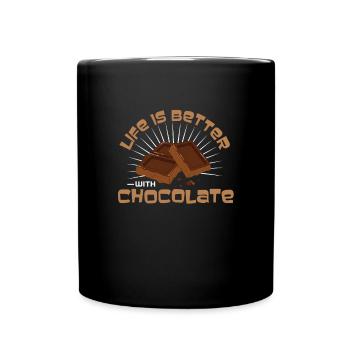 Das Leben ist Besser Mit Schokolade - Tasse einfarbig - Schwarz - Vorne