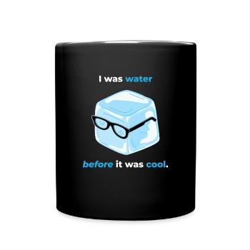Ice cubes I was Water Summer Ice Drink - Full Colour Mug - black - Front