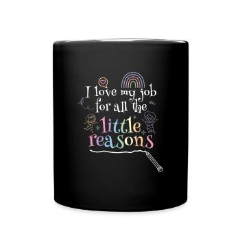 Little Reasons Teacher Teacher School - Full Colour Mug - black - Front